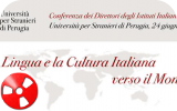 La Lingua e la Cultura italiana verso il mondo - Conferenza