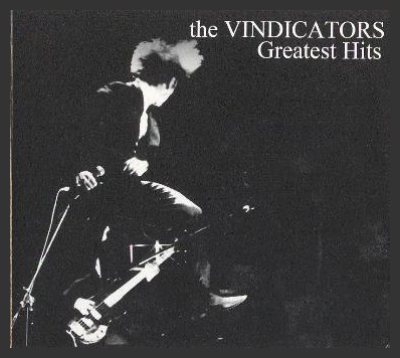 THE VINDICATORS Presentano GREATEST HITS